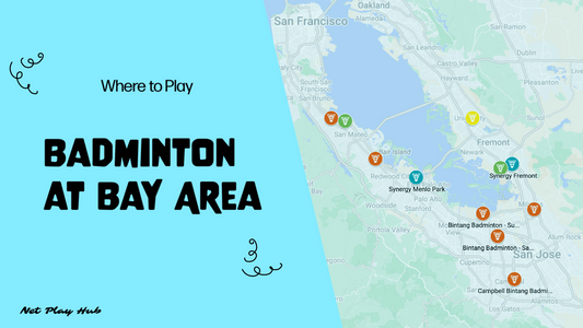 The Ultimate Badminton Gym Guide for the Bay Area